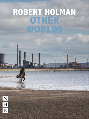 cover image of Other Worlds (NHB Modern Plays)